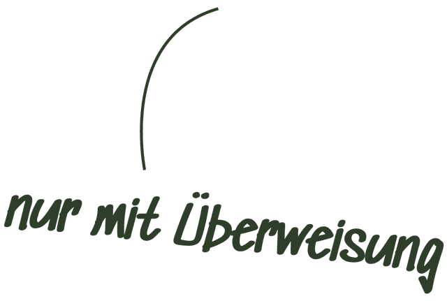 nur mit Überweisung